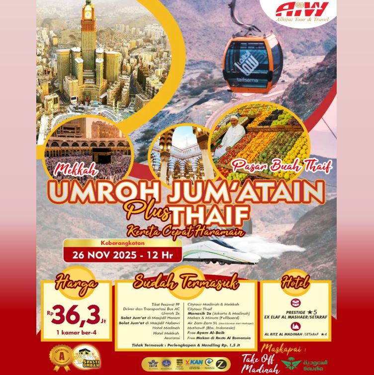 UMROH JUM'ATAIN THAIF KERETA CEPAT 12 HARI