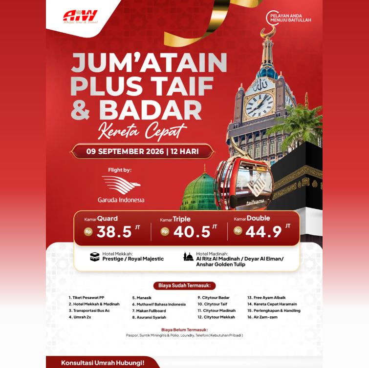 UMROH JUM'ATAIN TAIF BADAR KERETA CEPAT 12 HARI