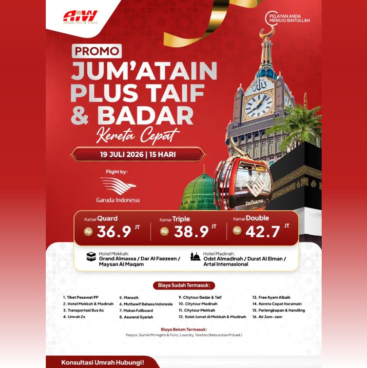 UMROH JUM'ATAIN TAIF BADAR KERETA CEPAT 36,9 JUTA ALL IN