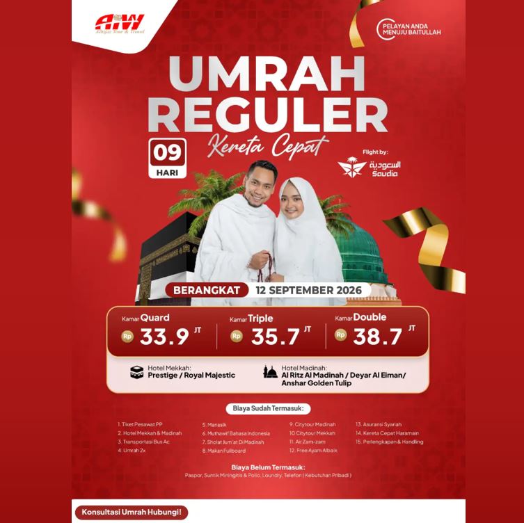 UMROH REGULER KERETA CEPAT 33,9 JUTA ALL IN SEPTEMBER