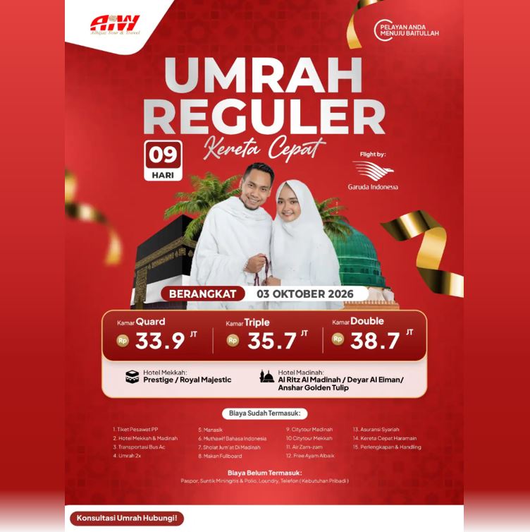 UMROH REGULER KERETA CEPAT 9 HARI 33,9 JUTA ALL IN OKTOBER