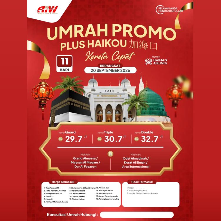 UMROH PROMO HAIKOU 11 HARI 29,7 JUTA